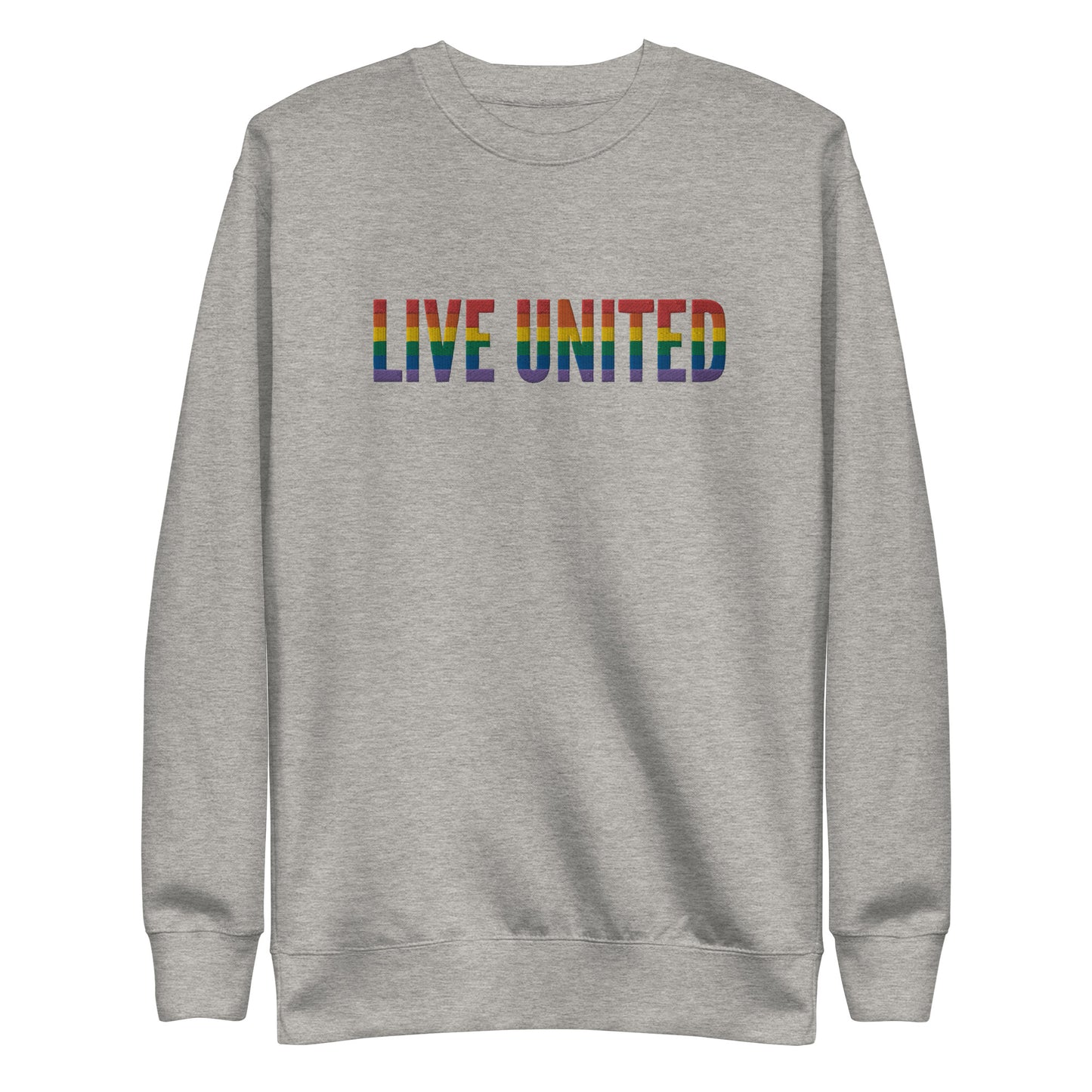 Embroidered Live United Pride Unisex Premium Sweatshirt
